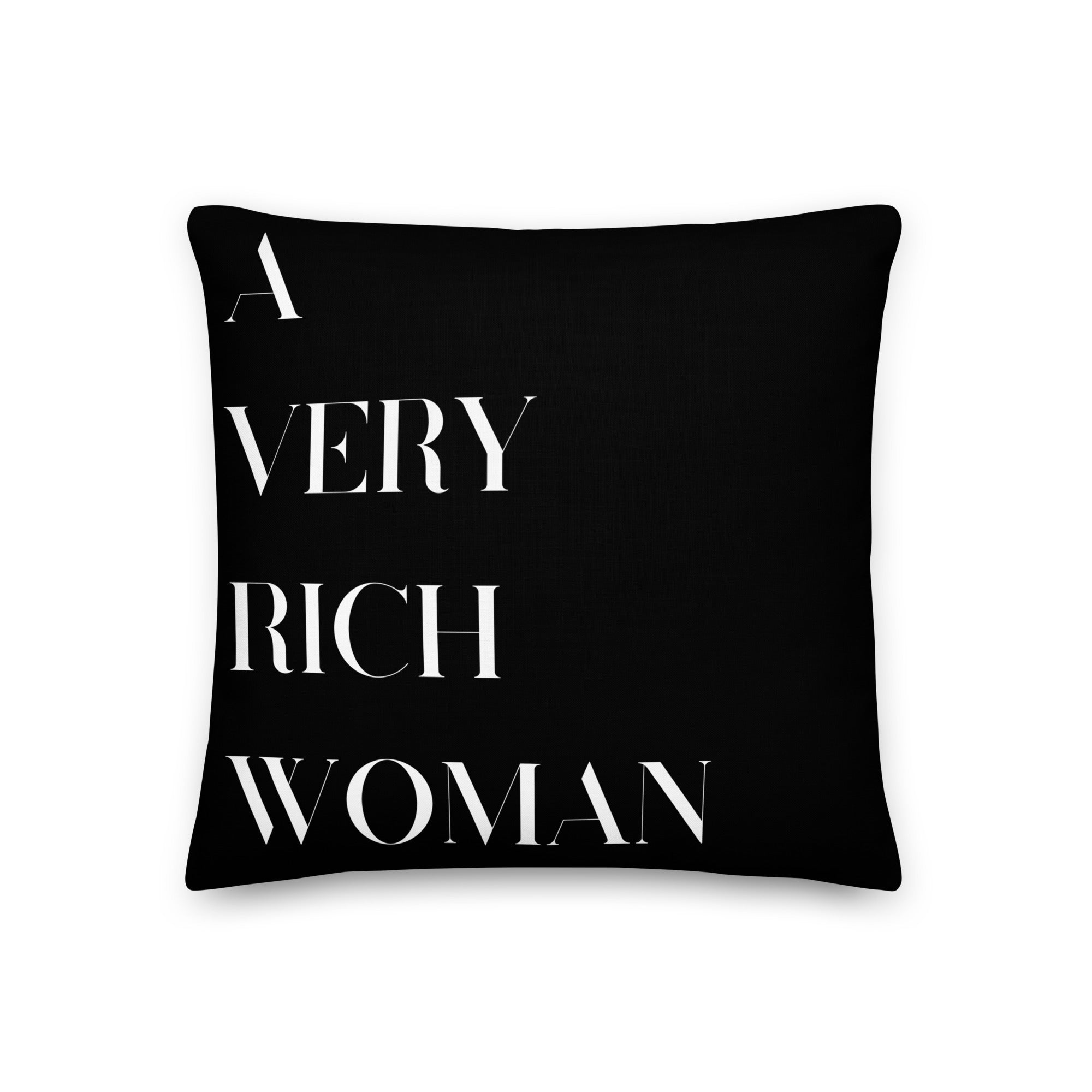A Very Rich Woman Accent Pillow